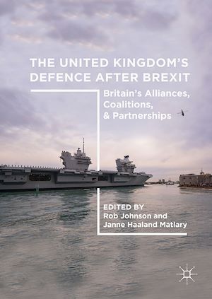 Téléchargez le livre :  The United Kingdom's Defence After Brexit