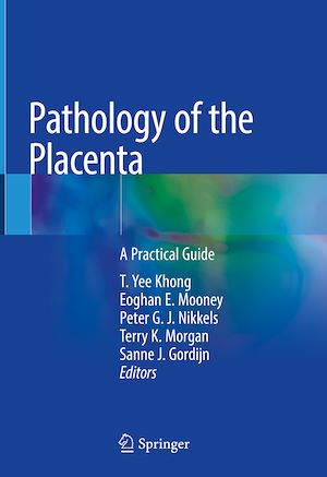 Téléchargez le livre :  Pathology of the Placenta