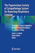 Télécharger le livre :  The Papanicolaou Society of Cytopathology System for Reporting Respiratory Cytology