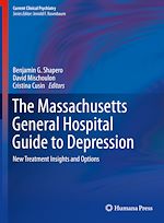 Télécharger le livre :  The Massachusetts General Hospital Guide to Depression