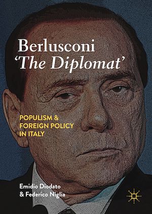 Téléchargez le livre :  Berlusconi ‘The Diplomat'