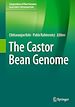 Télécharger le livre :  The Castor Bean Genome