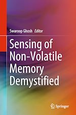 Télécharger le livre :  Sensing of Non-Volatile Memory Demystified