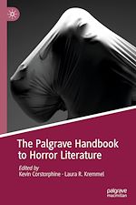 Télécharger le livre :  The Palgrave Handbook to Horror Literature
