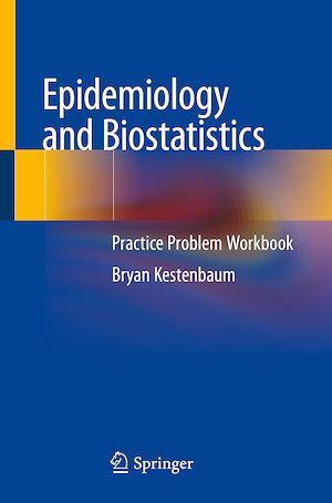 Téléchargez le livre :  Epidemiology and Biostatistics