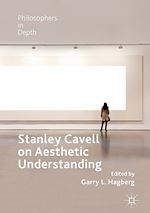 Télécharger le livre :  Stanley Cavell on Aesthetic Understanding