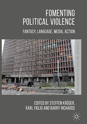 Téléchargez le livre :  Fomenting Political Violence
