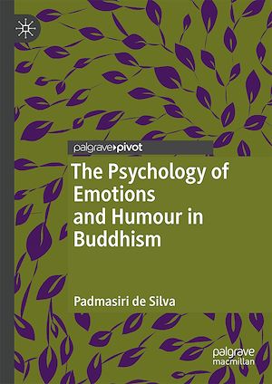 Téléchargez le livre :  The Psychology of Emotions and Humour in Buddhism
