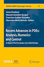Download this eBook Recent Advances in PDEs: Analysis, Numerics and Control
