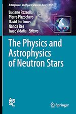 Télécharger le livre :  The Physics and Astrophysics of Neutron Stars