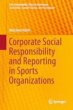 Télécharger le livre :  Corporate Social Responsibility and Reporting in Sports Organizations