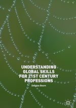 Télécharger le livre :  Understanding Global Skills for 21st Century Professions