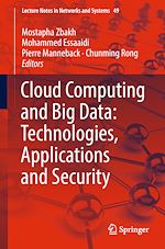 Télécharger le livre :  Cloud Computing and Big Data: Technologies, Applications and Security