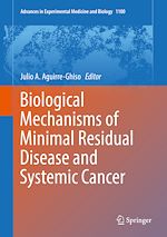 Télécharger le livre :  Biological Mechanisms of Minimal Residual Disease and Systemic Cancer