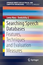 Télécharger le livre :  Searching Speech Databases