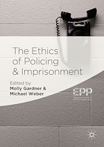 Télécharger le livre :  The Ethics of Policing and Imprisonment