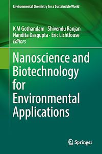 Télécharger le livre :  Nanoscience and Biotechnology for Environmental Applications