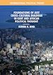 Télécharger le livre :  Foundations of Just Cross-Cultural Dialogue in Kant and African Political Thought