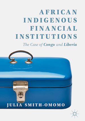 Téléchargez le livre :  African Indigenous Financial Institutions