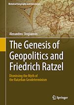 Télécharger le livre :  The Genesis of Geopolitics and Friedrich Ratzel
