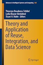 Télécharger le livre :  Theory and Application of Reuse, Integration, and Data Science