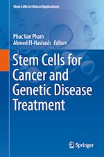 Télécharger le livre :  Stem Cells for Cancer and Genetic Disease Treatment
