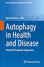 Télécharger le livre :  Autophagy in Health and Disease
