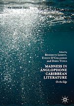 Télécharger le livre :  Madness in Anglophone Caribbean Literature
