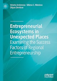 Téléchargez le livre :  Entrepreneurial Ecosystems in Unexpected Places
