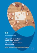 Télécharger le livre :  Interprofessional Care and Mental Health