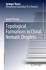 Télécharger le livre :  Topological Formations in Chiral Nematic Droplets