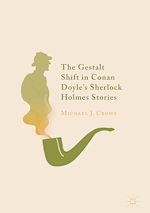 Télécharger le livre :  The Gestalt Shift in Conan Doyle's Sherlock Holmes Stories