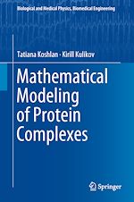 Télécharger le livre :  Mathematical Modeling of Protein Complexes