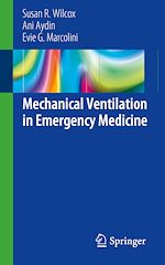 Télécharger le livre :  Mechanical Ventilation in Emergency Medicine