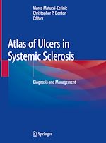 Télécharger le livre :  Atlas of Ulcers in Systemic Sclerosis