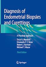 Télécharger le livre :  Diagnosis of Endometrial Biopsies and Curettings
