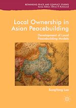 Download this eBook Local Ownership in Asian Peacebuilding