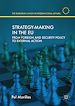 Télécharger le livre :  Strategy-Making in the EU