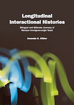 Télécharger le livre :  Longitudinal Interactional Histories