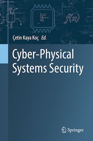 Téléchargez le livre :  Cyber-Physical Systems Security