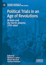 Télécharger le livre :  Political Trials in an Age of Revolutions