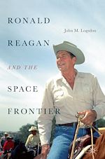 Télécharger le livre :  Ronald Reagan and the Space Frontier