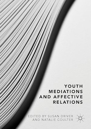 Téléchargez le livre :  Youth Mediations and Affective Relations