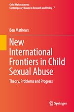 Télécharger le livre :  New International Frontiers in Child Sexual Abuse