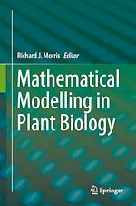 Télécharger le livre :  Mathematical Modelling in Plant Biology