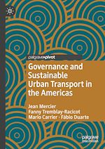 Télécharger le livre :  Governance and Sustainable Urban Transport in the Americas