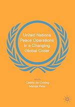 Download this eBook United Nations Peace Operations in a Changing Global Order