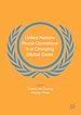 Télécharger le livre :  United Nations Peace Operations in a Changing Global Order