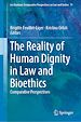 Télécharger le livre :  The Reality of Human Dignity in Law and Bioethics