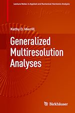 Télécharger le livre :  Generalized Multiresolution Analyses